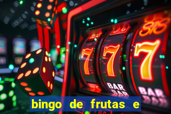 bingo de frutas e legumes para imprimir